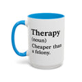 Therapy Definition — blue interior and handle, front view, 15 oz ceramic