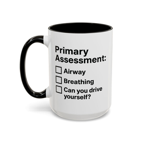 Primary Assessment Checklist Mug | Funny EMS & Firefighter Gift | 15 oz