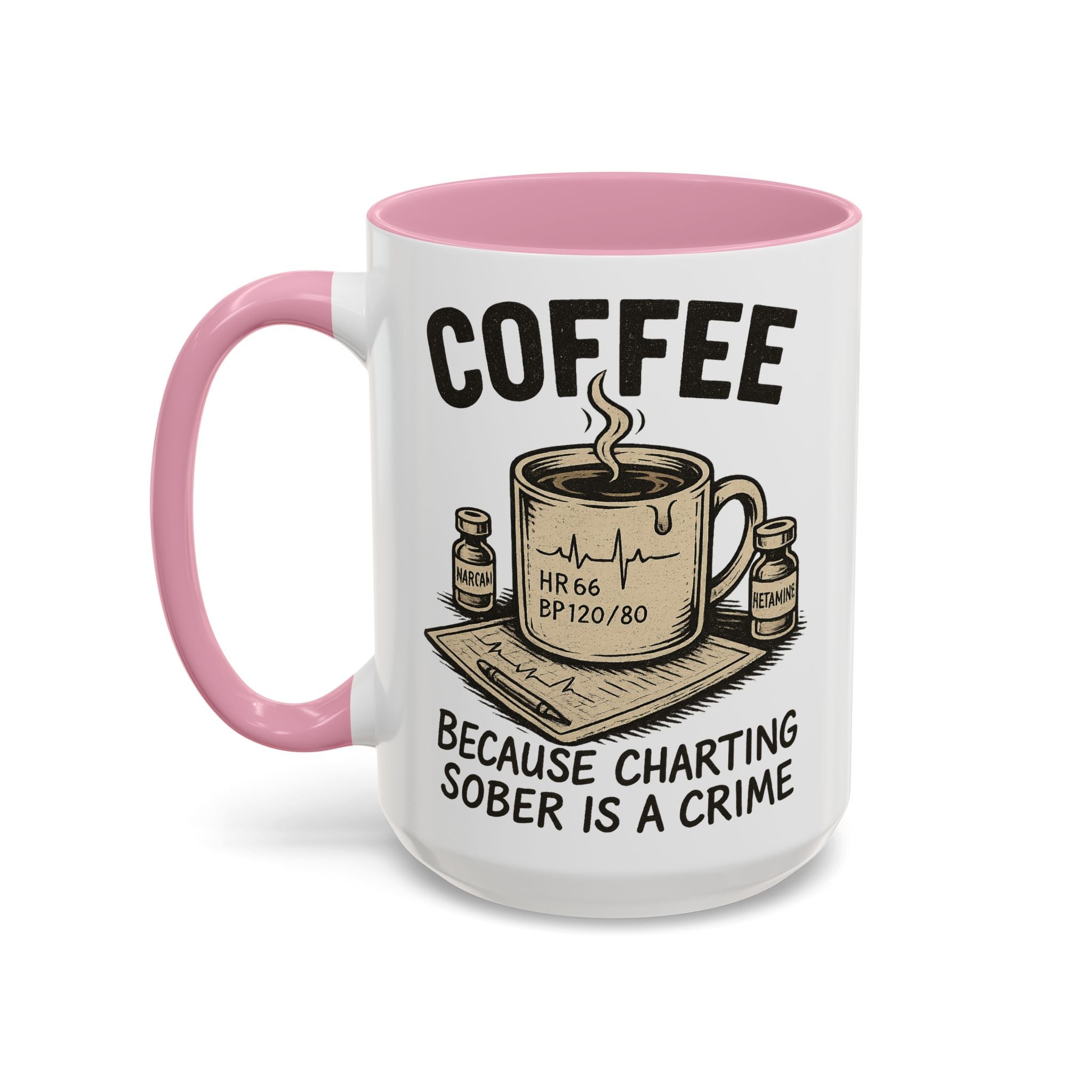 EMS Dark Humor Coffee Mug — pink interior and handle, 15 oz ceramic